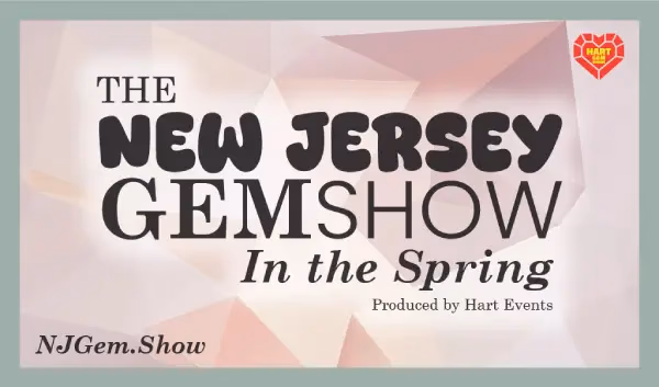 THE NJ GEM Show In The Spring